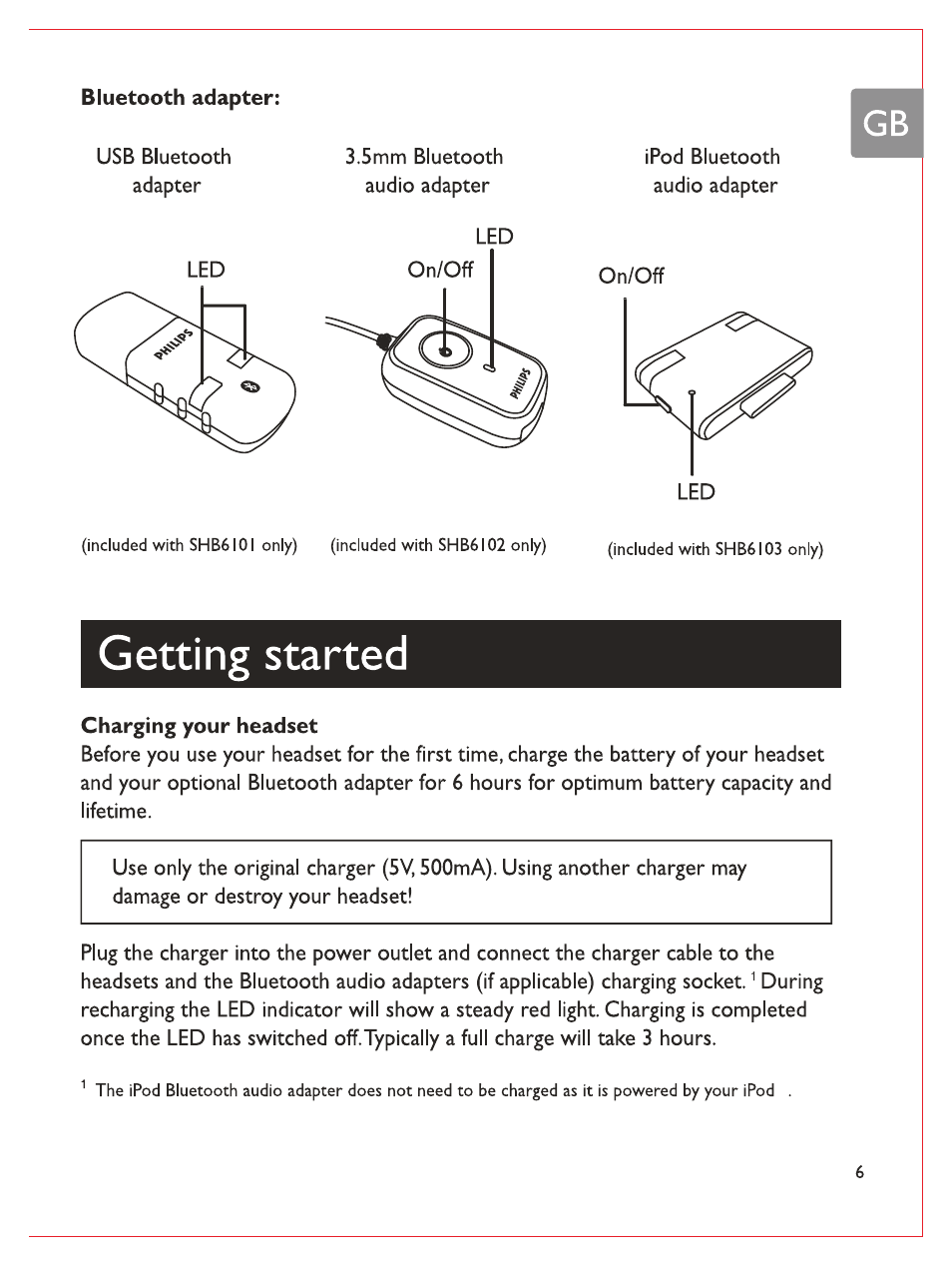 Bluetooth adapter, Getting started, Charging your headset | Philips Casque stéréo Bluetooth User Manual | Page 8 / 117