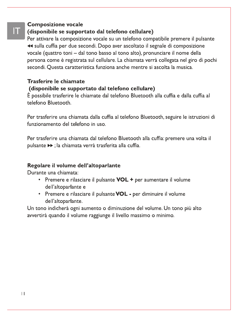 I composizione vocaie, Trasferire le chiamate, Regolare il volume dell’altoparlante | Philips Casque stéréo Bluetooth User Manual | Page 89 / 117