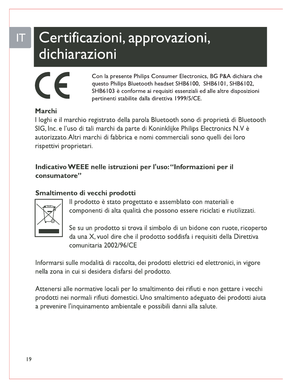 It i certificazioni, approvazioni, dichiarazioni, Marchi, Smaltimento di vecchi prodotti | I certificazioni, approvazioni, dichiarazioni | Philips Casque stéréo Bluetooth User Manual | Page 97 / 117