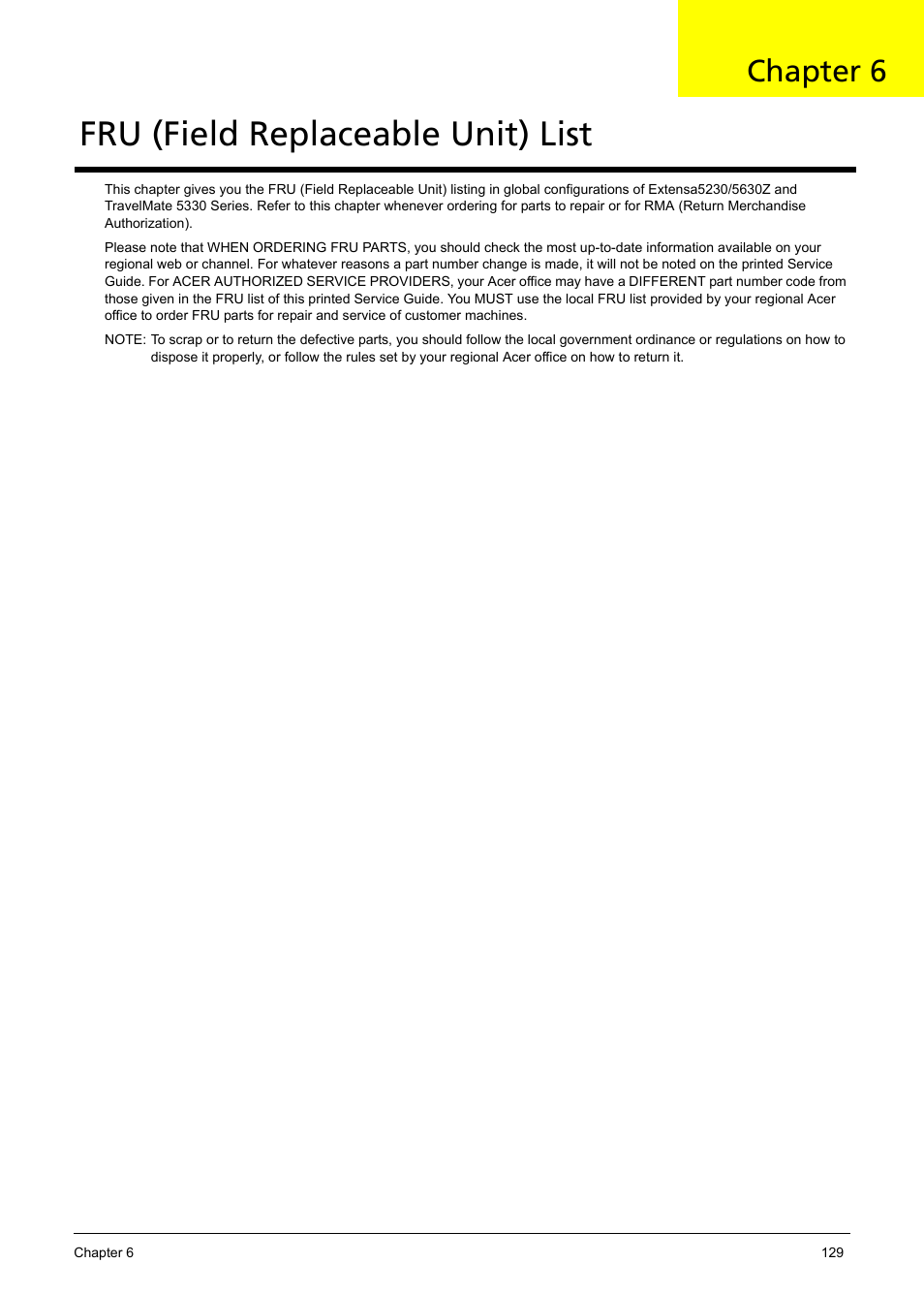 Fru (field replaceable unit) list, Chapter 6 | Acer 5330 User Manual | Page 135 / 152