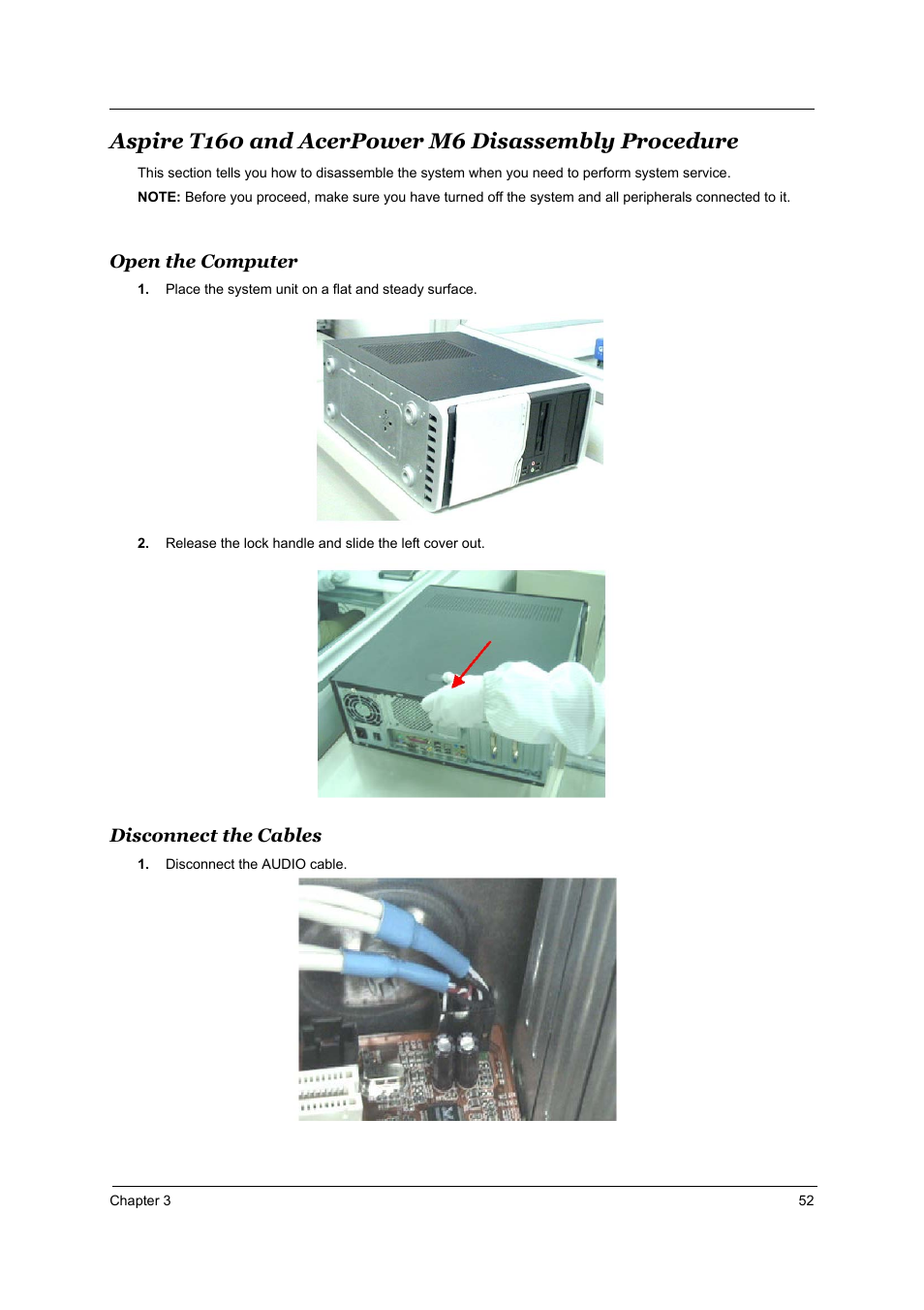 Aspire t160 and acerpower m6 disassembly procedure, Open the computer, Disconnect the cables | Acer Aspire T160 User Manual | Page 61 / 164