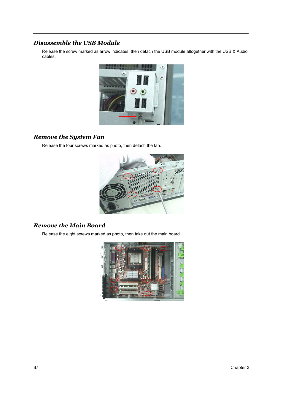 Disassemble the usb module, Remove the system fan, Remove the main board | Acer Aspire T160 User Manual | Page 76 / 164