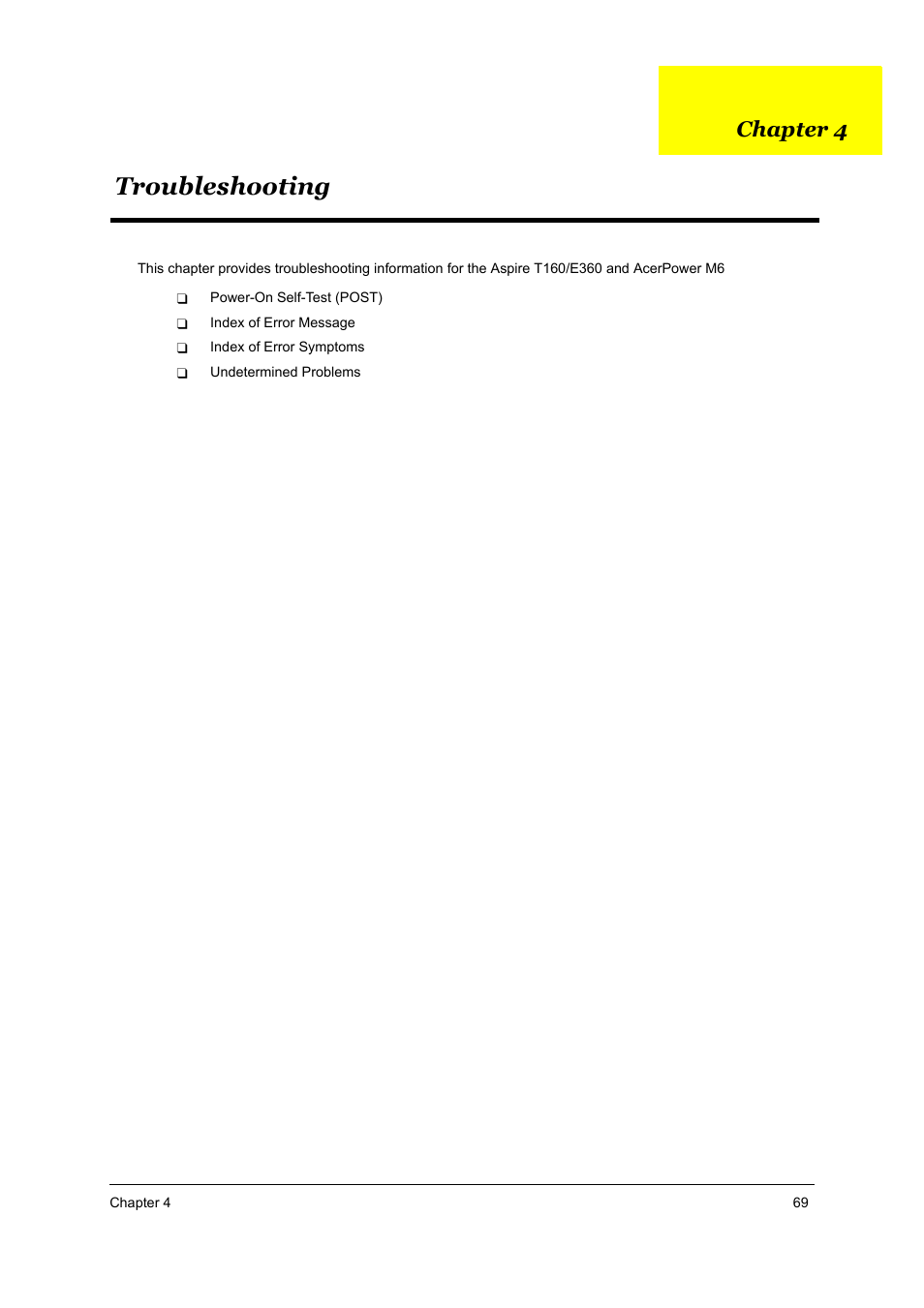 Ch4 troubleshooting, Troubleshooting, Chapter 4 | Acer Aspire T160 User Manual | Page 78 / 164