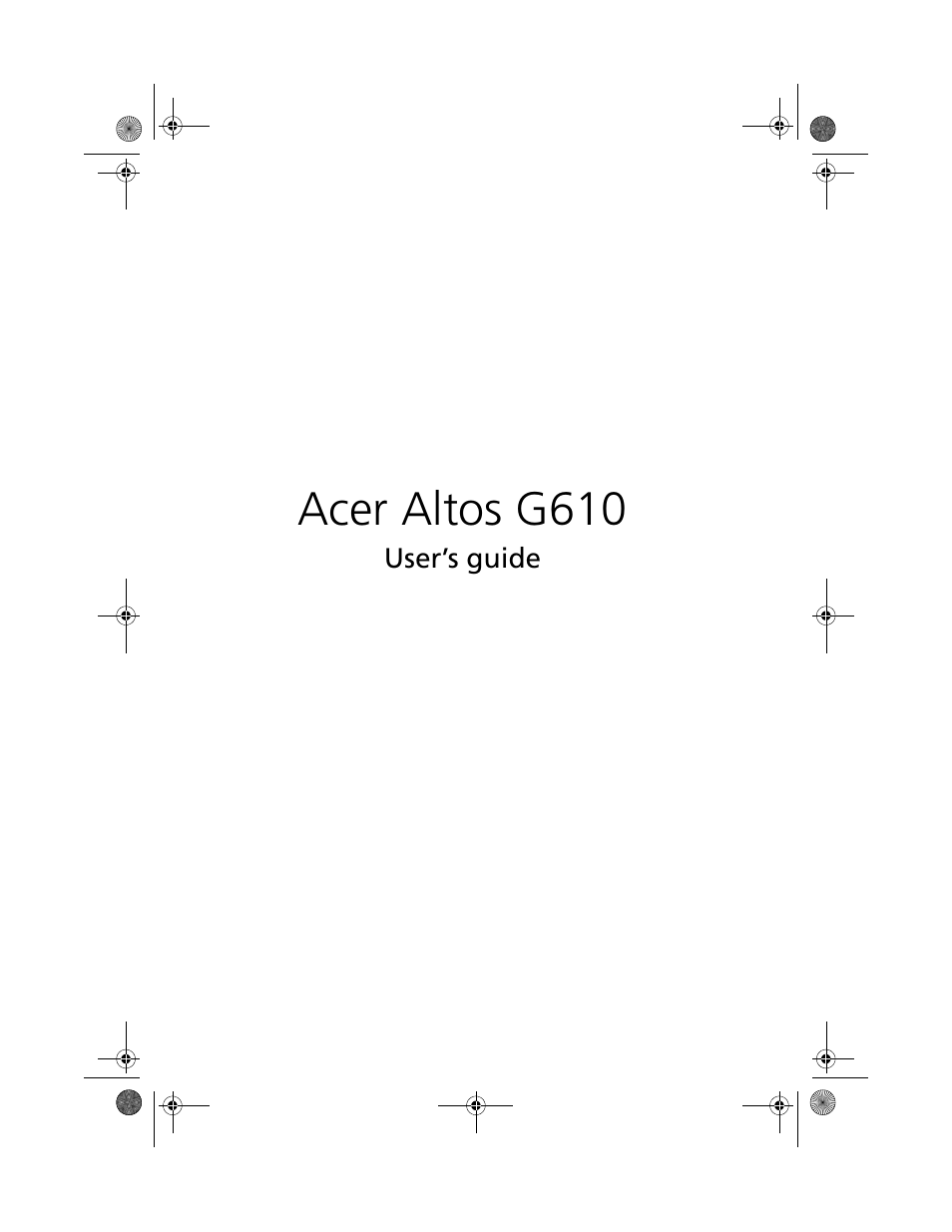 Acer Altos G610 User Manual | 156 pages