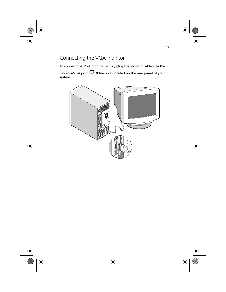 Connecting the vga monitor | Acer Altos G610 User Manual | Page 33 / 156