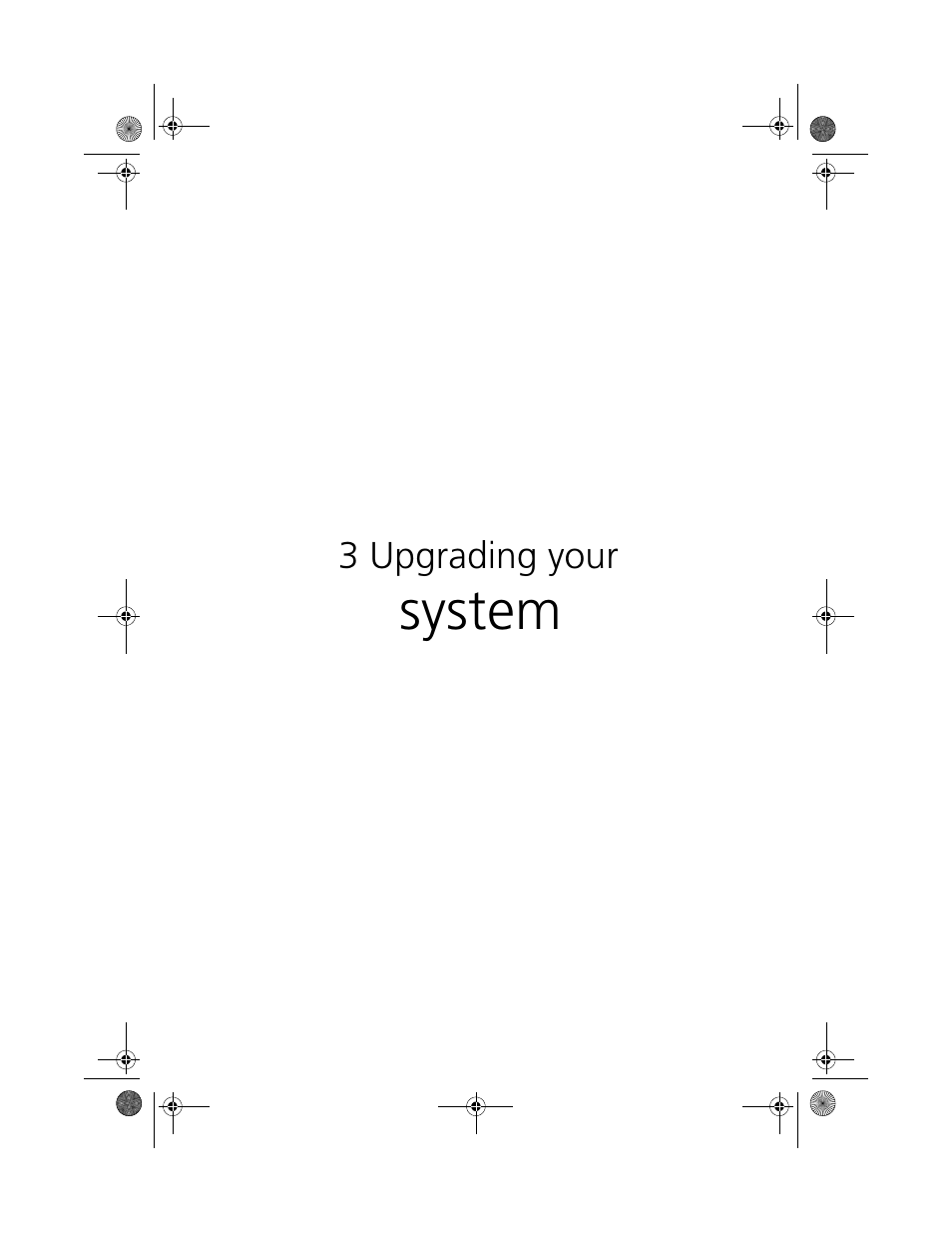 3 upgrading your system, System | Acer Altos G610 User Manual | Page 57 / 156