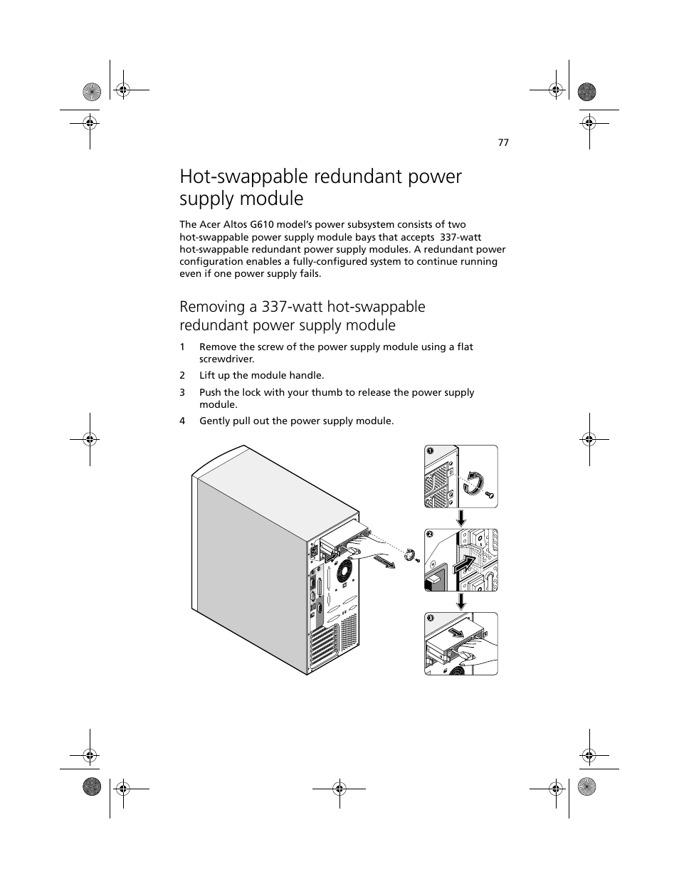 Hot-swappable redundant power supply module | Acer Altos G610 User Manual | Page 87 / 156