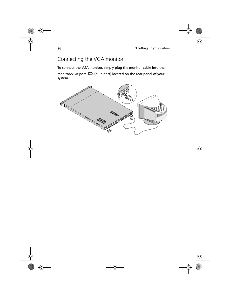 Connecting the vga monitor | Acer Altos R500 User Manual | Page 36 / 142