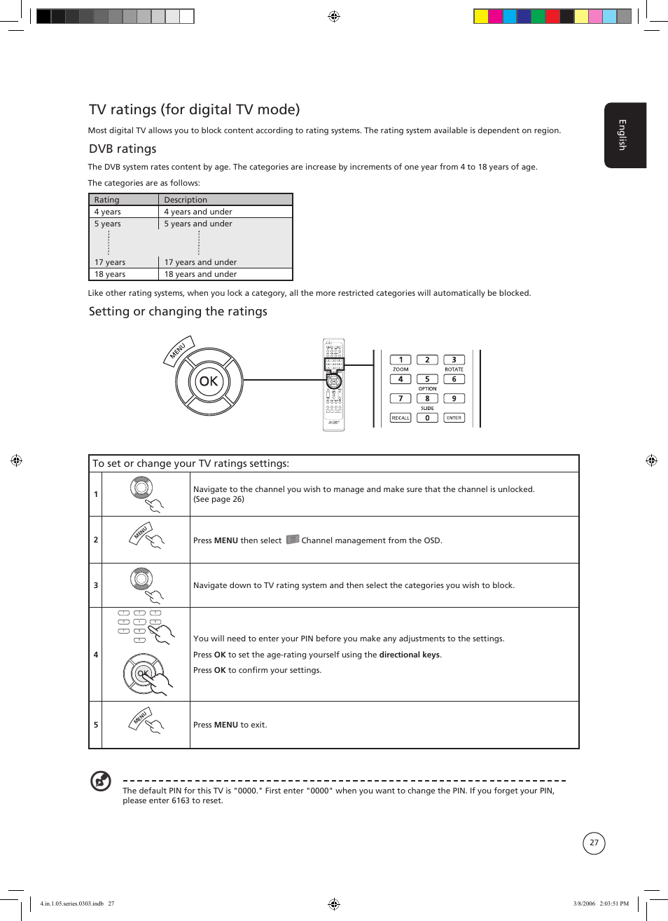 Tv ratings (for digital tv mode), Dvb ratings, Setting or changing the ratings | Teltext hold size subtitle mpx | Acer AT3705-MGW User Manual | Page 27 / 41