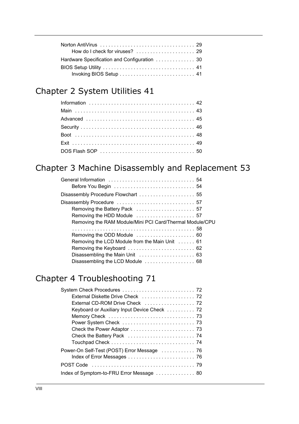 Chapter 2 system utilities 41, Chapter 3 machine disassembly and replacement 53, Chapter 4 troubleshooting 71 | Acer 5210 User Manual | Page 8 / 113