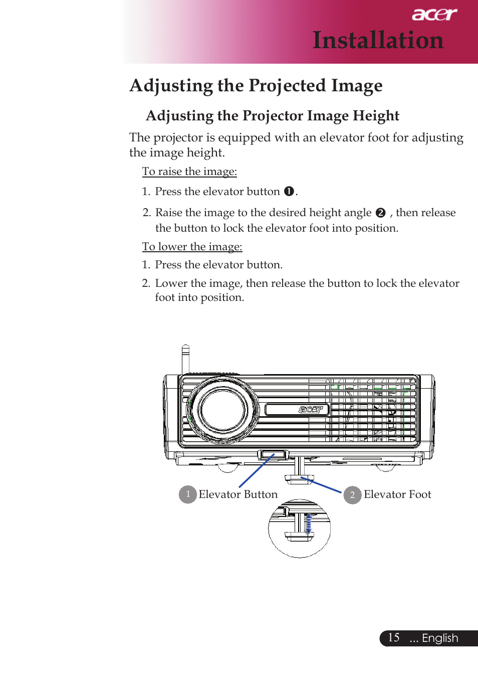 Installation, Adjusting the projected image, Adjusting the projector image height | Acer PD523P User Manual | Page 17 / 56
