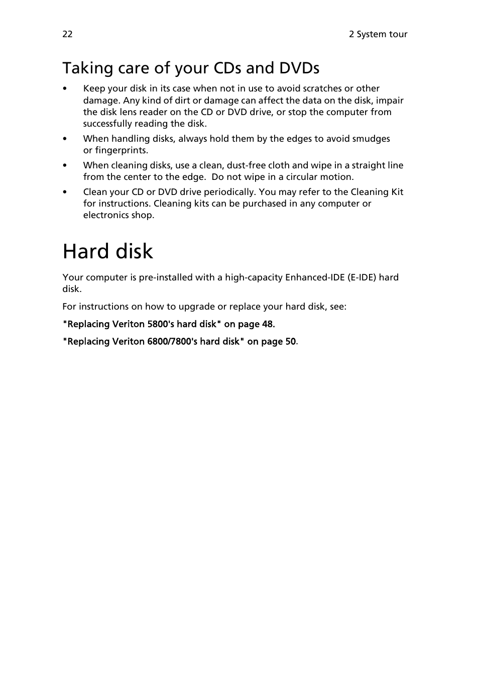 Taking care of your cds and dvds, Hard disk | Acer 6800 Series User Manual | Page 28 / 96