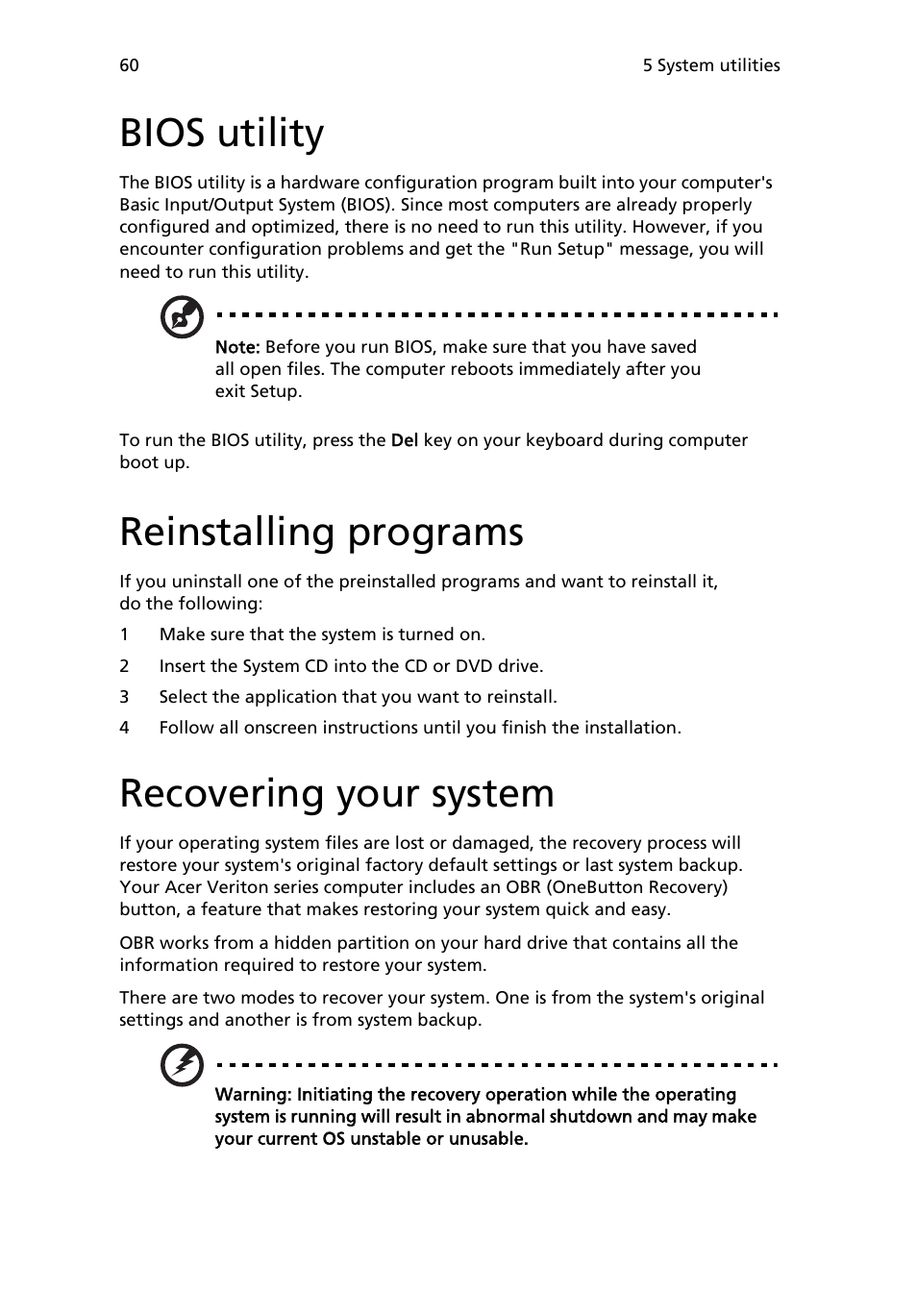 Bios utility, Reinstalling programs, Recovering your system | Acer 6800 Series User Manual | Page 66 / 96