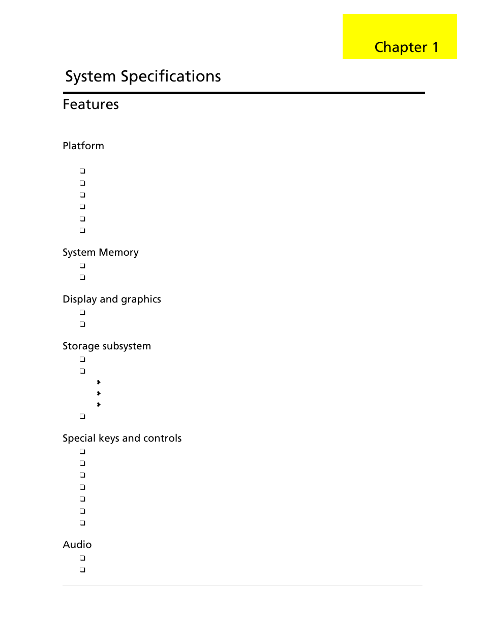 System specifications, Features, Chapter 1 | Platform, Display and graphics, Storage subsystem, Special keys and controls, Audio | Acer 5530 User Manual | Page 11 / 176