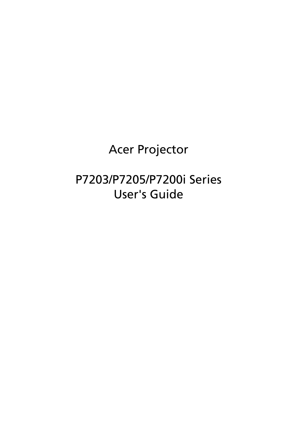 Acer PROJECTOR P7203 User Manual | 62 pages