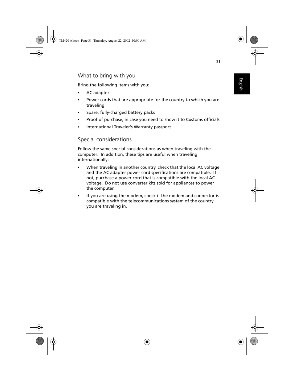 What to bring with you, Special considerations | Acer 420 series User Manual | Page 39 / 78