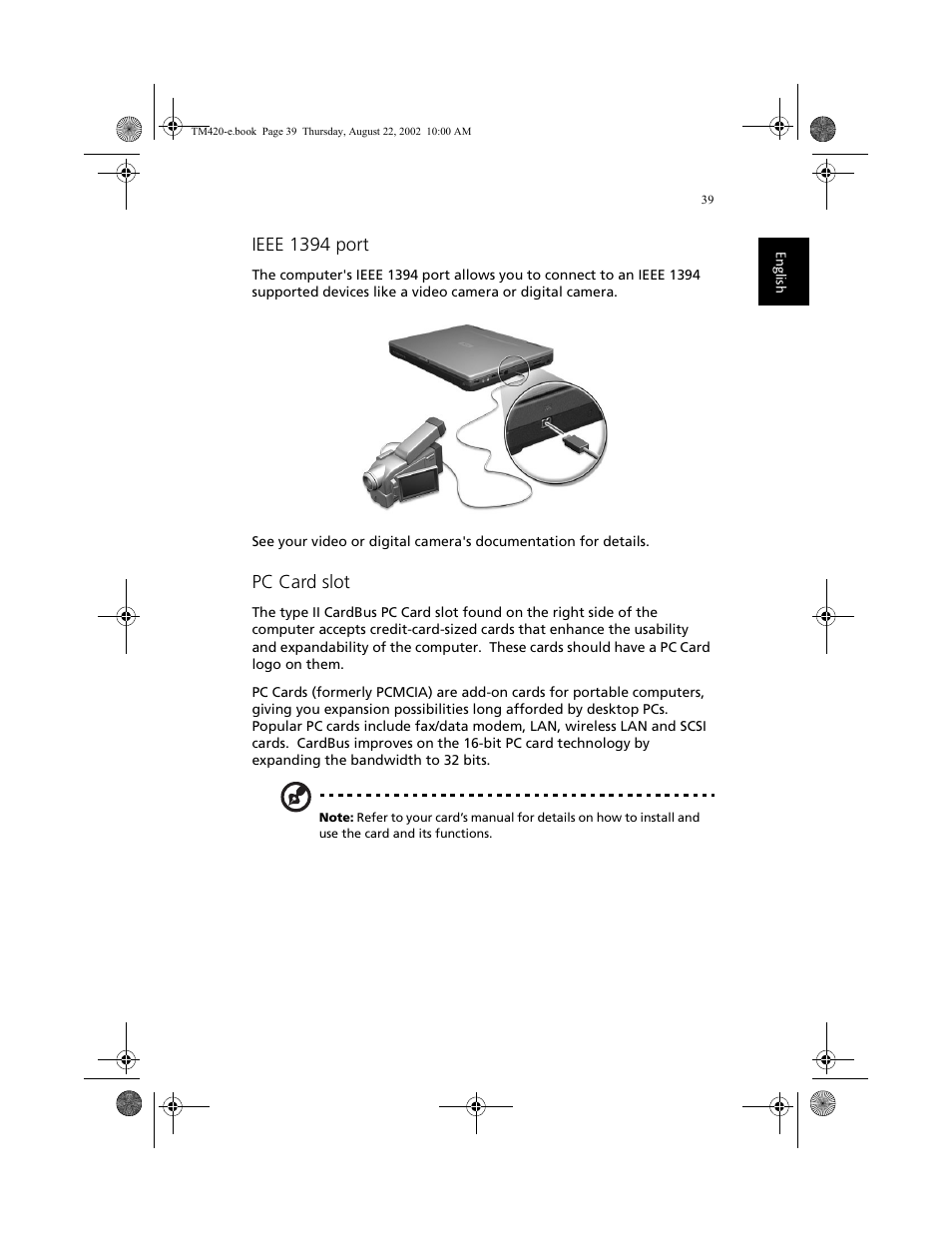 Ieee 1394 port, Pc card slot | Acer 420 series User Manual | Page 47 / 78