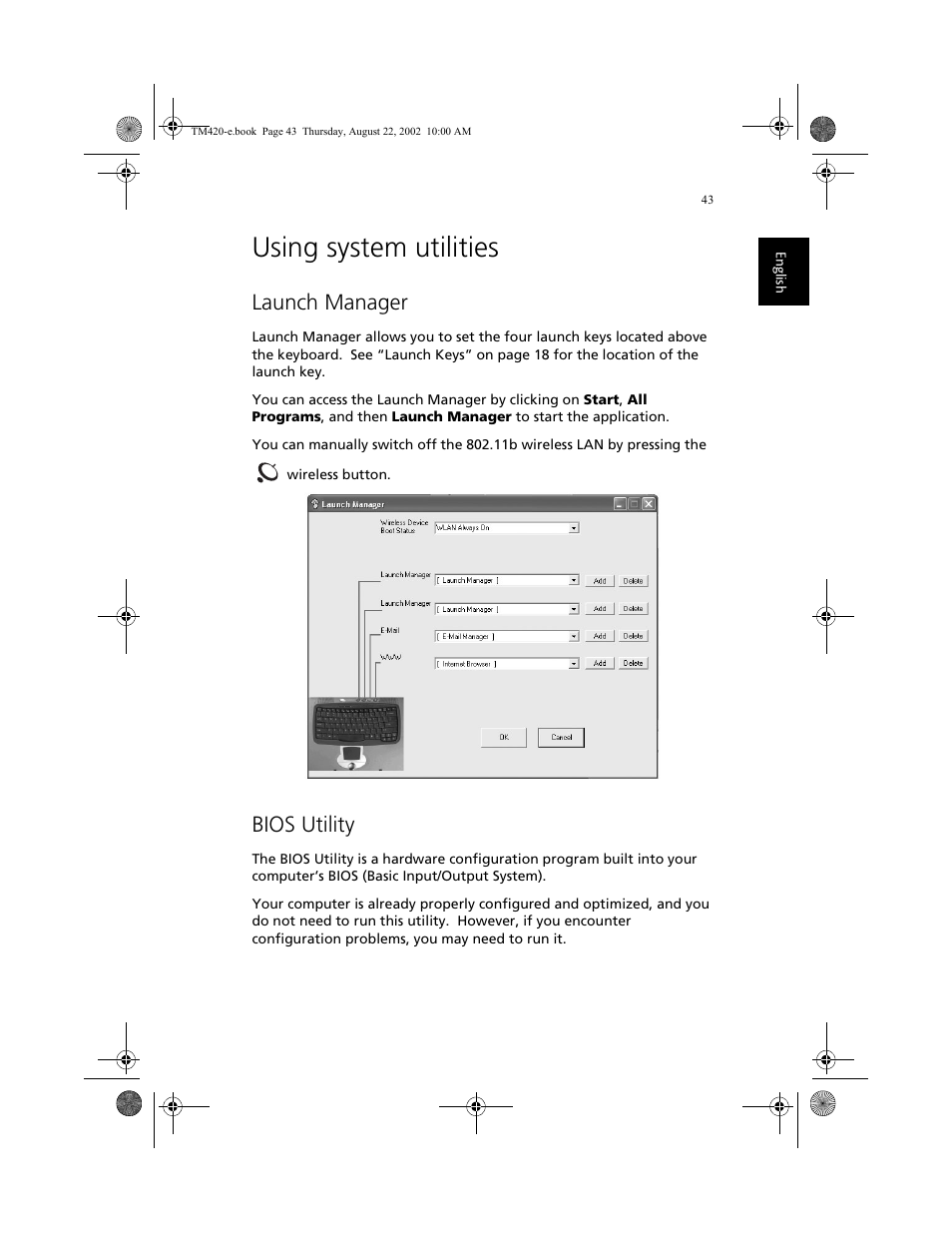 Using system utilities, Launch manager, Bios utility | Acer 420 series User Manual | Page 51 / 78