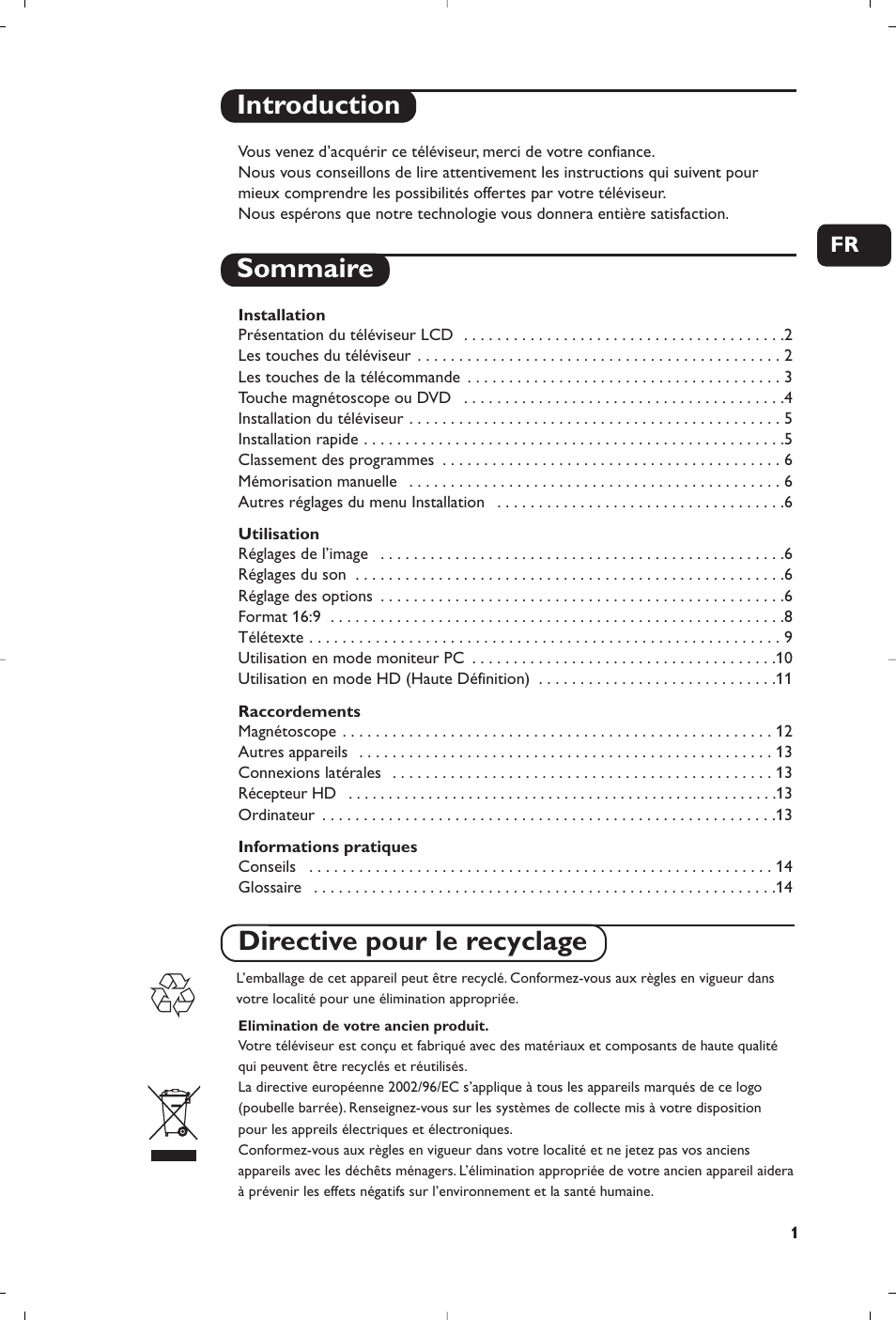 Introduction sommaire, Directive pour le recyclage | Philips Téléviseur à écran large User Manual | Page 19 / 62