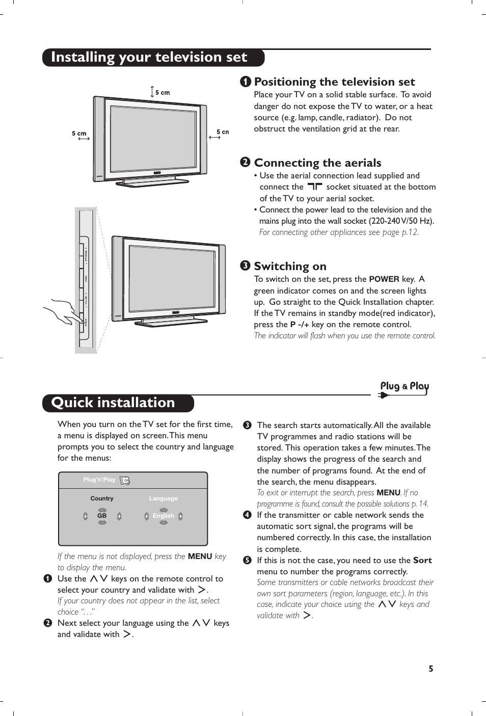 Quick installation, Installing your television set, Positioning the television set | Connecting the aerials, Switching on | Philips Téléviseur à écran large User Manual | Page 9 / 62