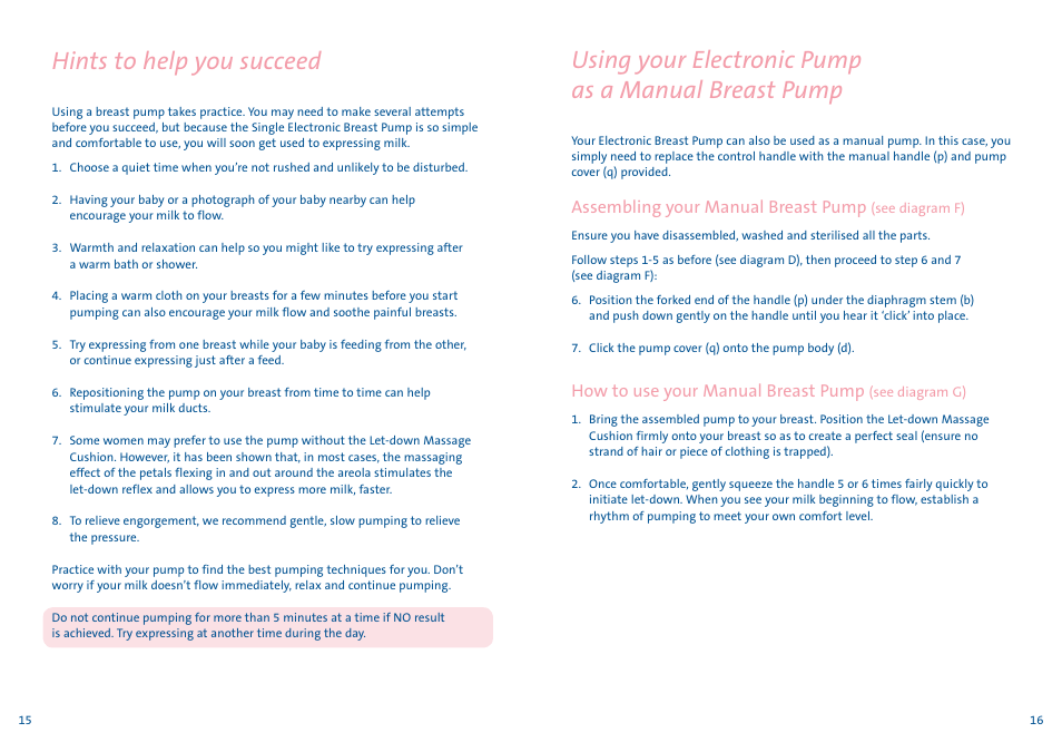 Using your electronic pump as a manual breast pump, Hints to help you succeed, Assembling your manual breast pump | How to use your manual breast pump | Philips AVENT Tire-lait électronique User Manual | Page 8 / 29