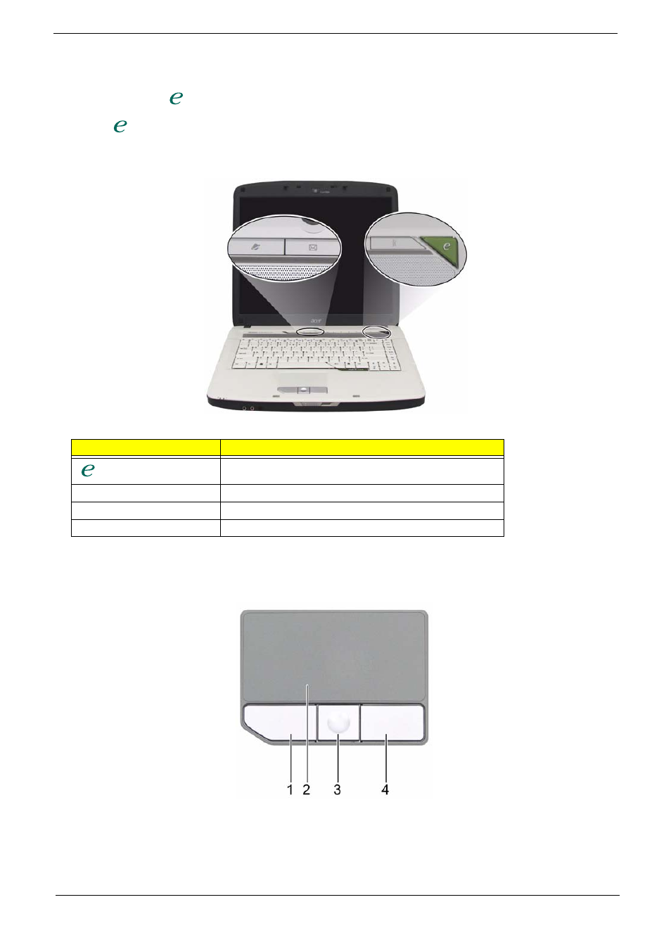 Easy-launch buttons, Touchpad basics | Acer 5710 User Manual | Page 19 / 104