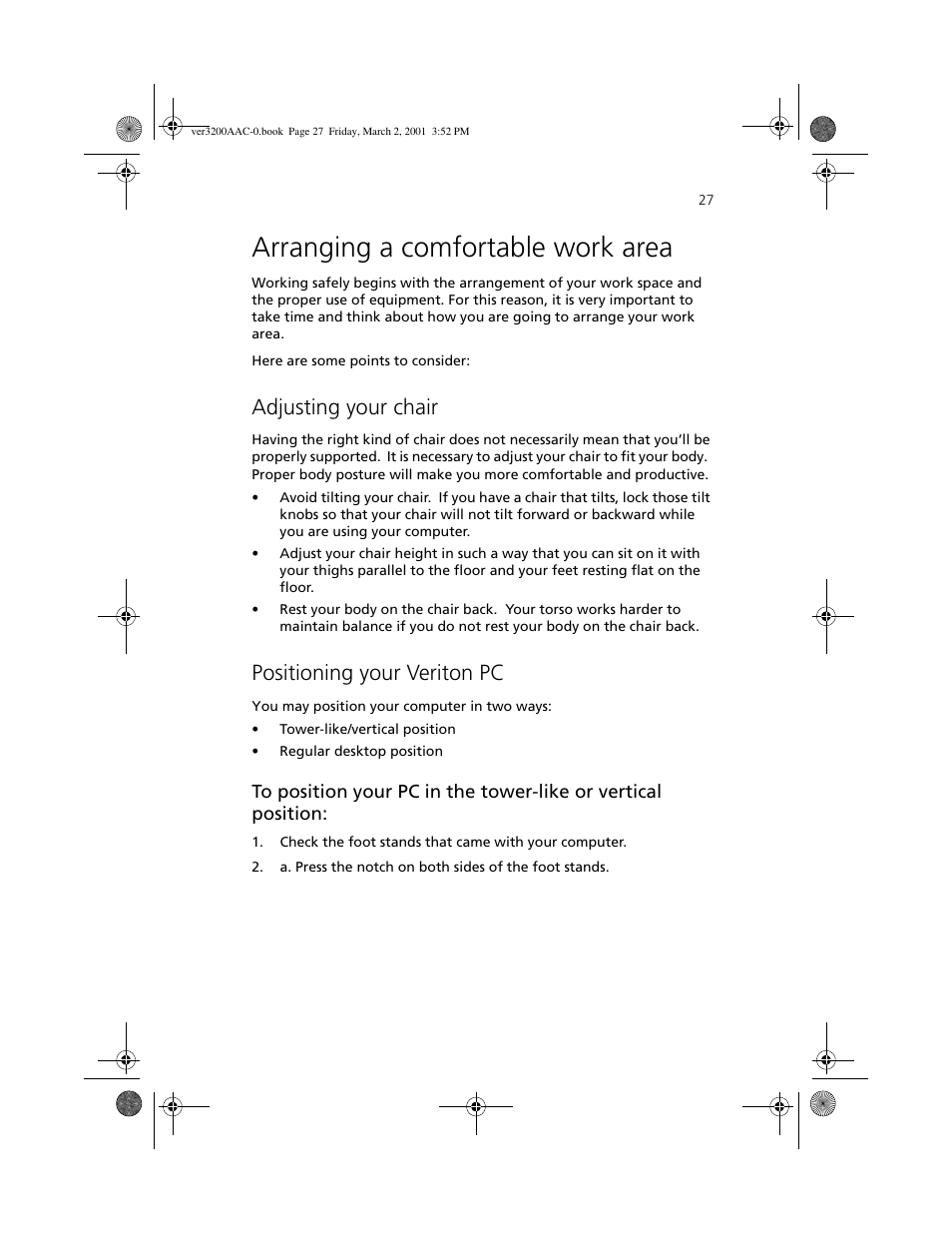 Arranging a comfortable work area, Adjusting your chair, Positioning your veriton pc | Acer 3200 User Manual | Page 37 / 96