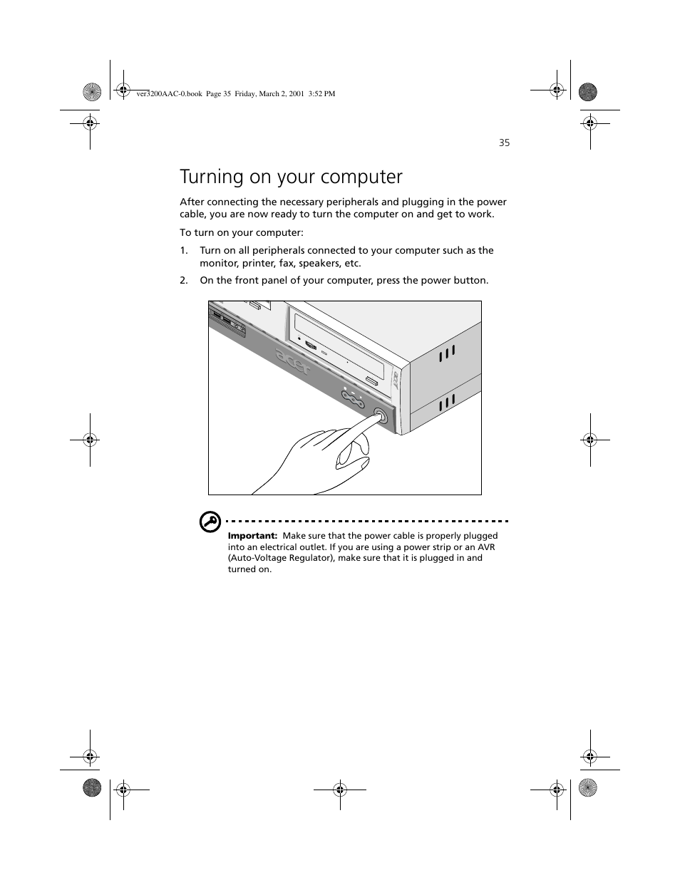 Turning on your computer | Acer 3200 User Manual | Page 45 / 96