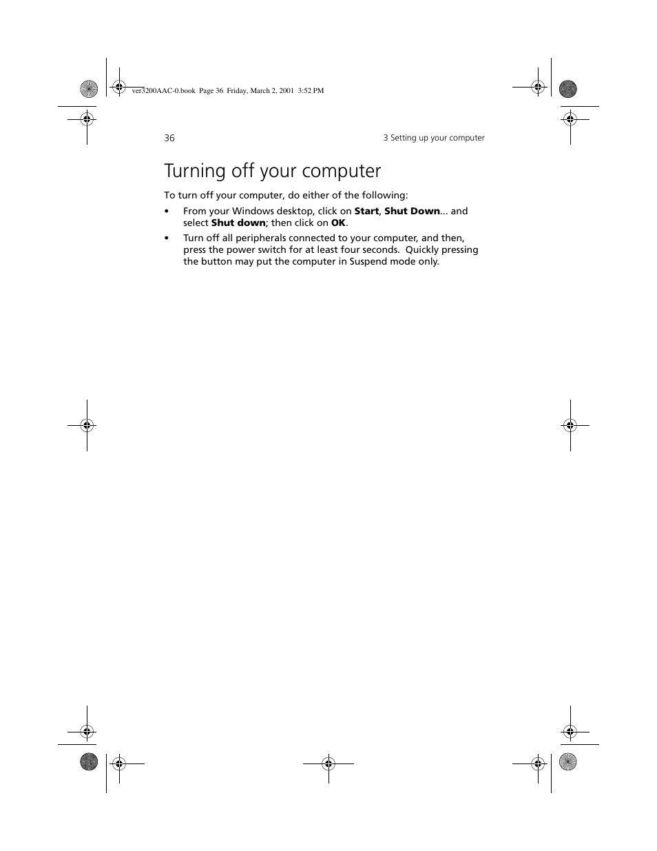 Turning off your computer | Acer 3200 User Manual | Page 46 / 96