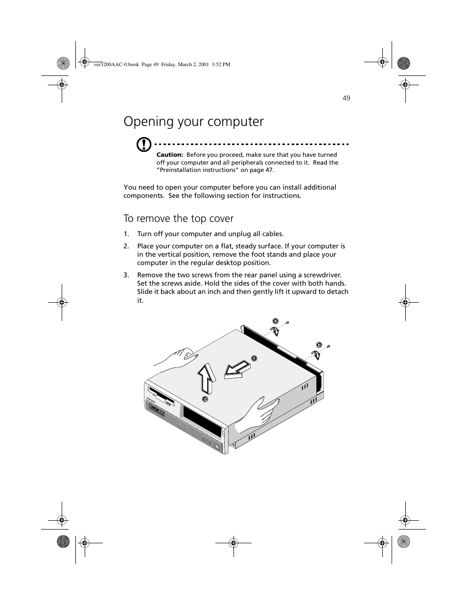 Opening your computer | Acer 3200 User Manual | Page 59 / 96