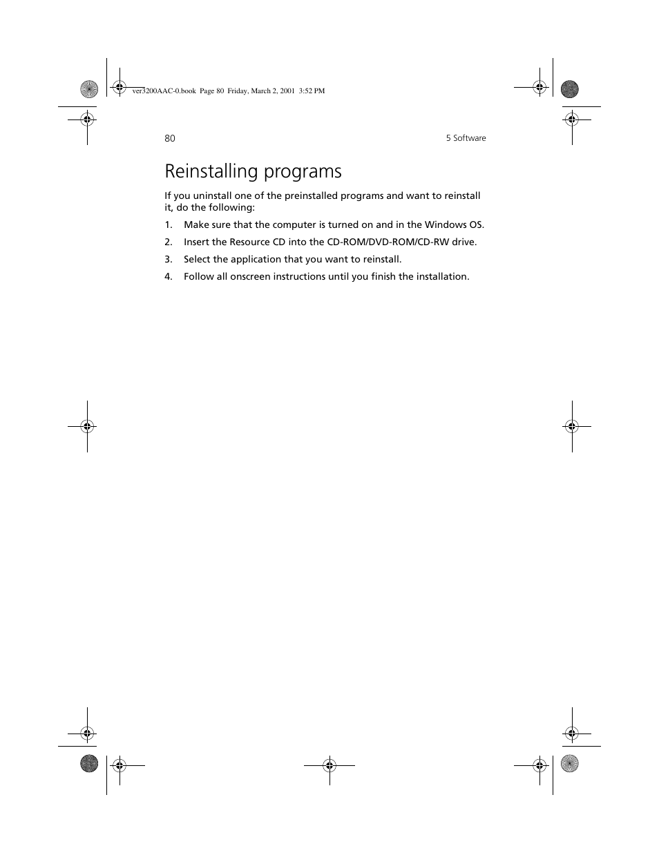 Reinstalling programs | Acer 3200 User Manual | Page 90 / 96