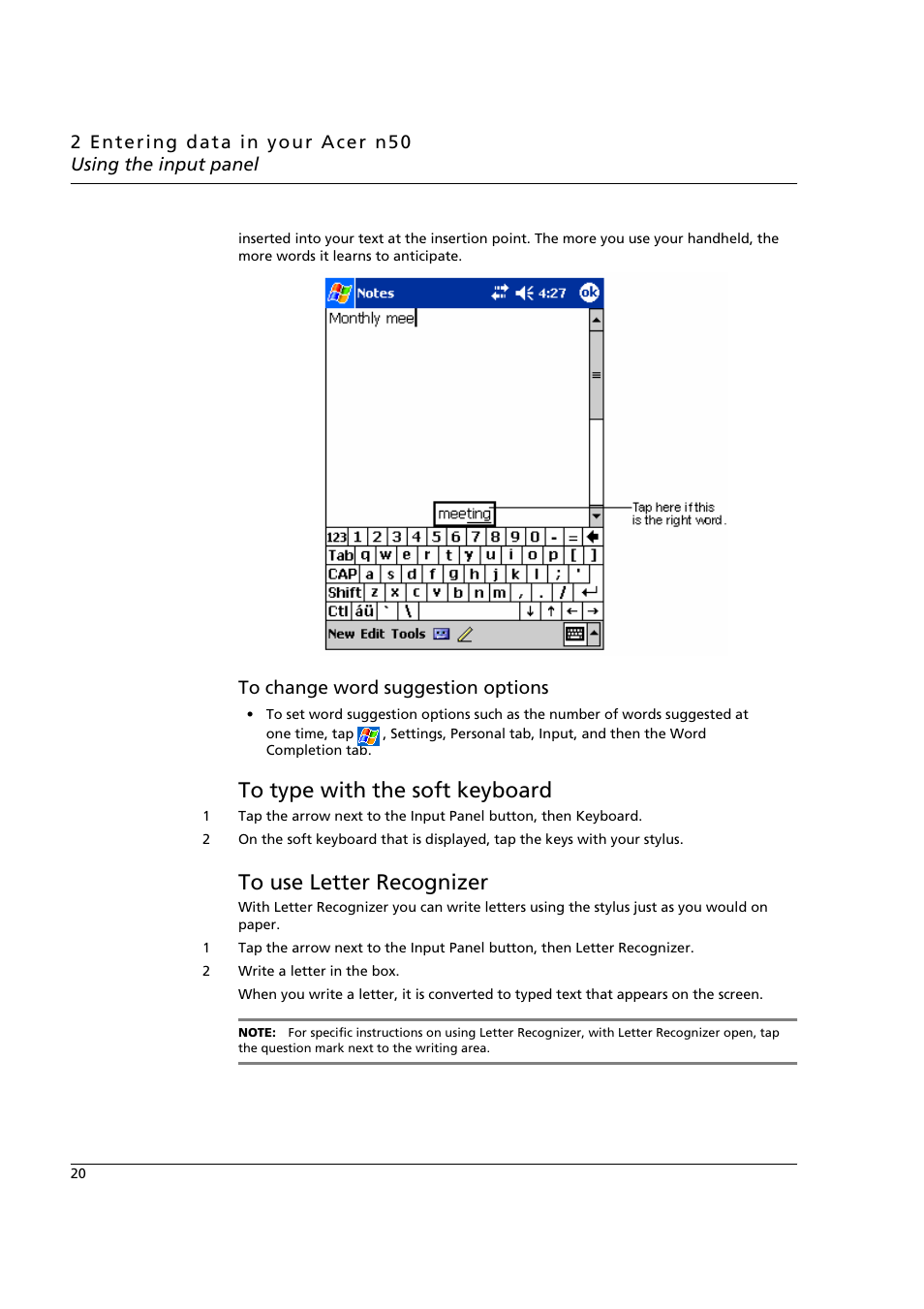 To type with the soft keyboard, To use letter recognizer | Acer n50 User Manual | Page 34 / 122