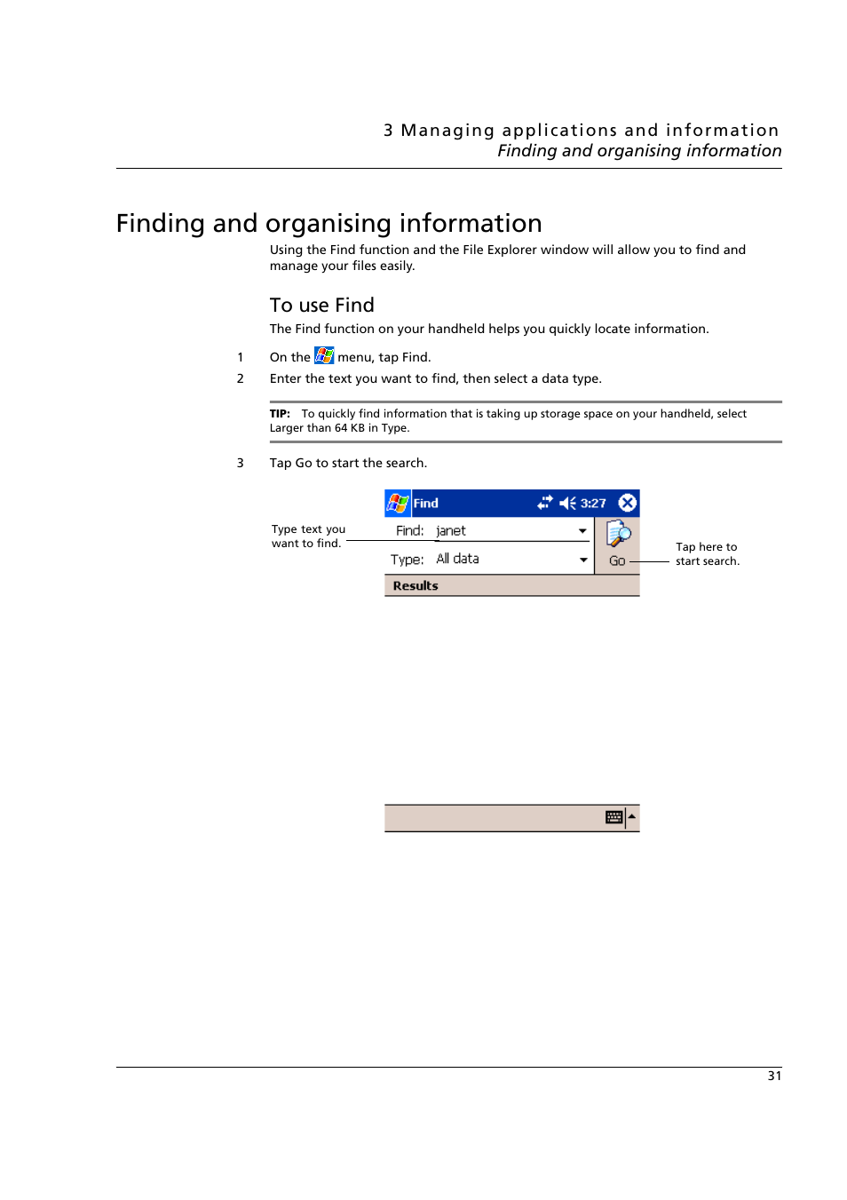 Finding and organising information, To use find | Acer n50 User Manual | Page 45 / 122