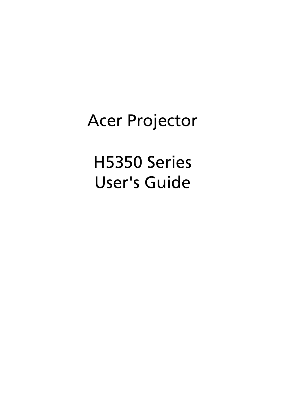 Acer H5350 User Manual | 53 pages