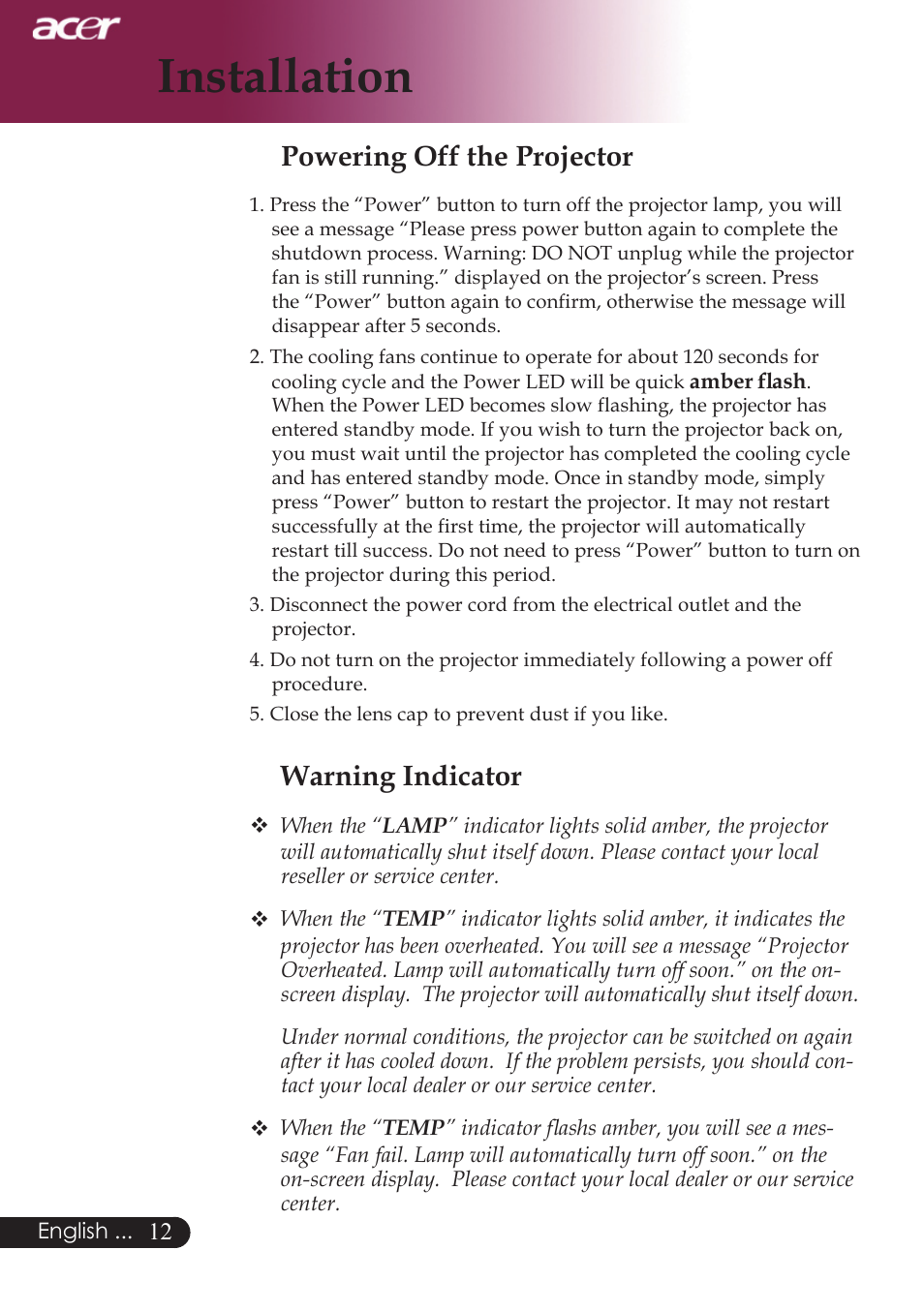 Installation, Warning indicator, Powering off the projector | Acer PW730 User Manual | Page 14 / 46
