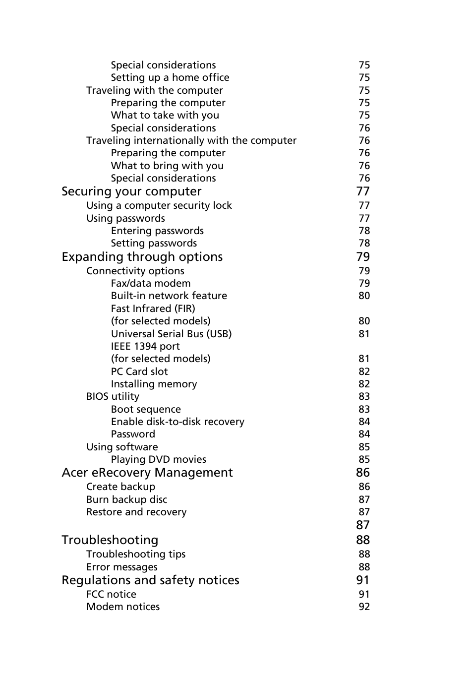 Securing your computer 77, Expanding through options 79, Acer erecovery management 86 | 87 troubleshooting 88, Regulations and safety notices 91 | Acer 3680 User Manual | Page 18 / 124