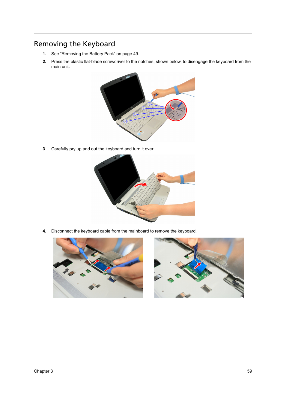 Removing the keyboard | Acer 4715Z User Manual | Page 69 / 154