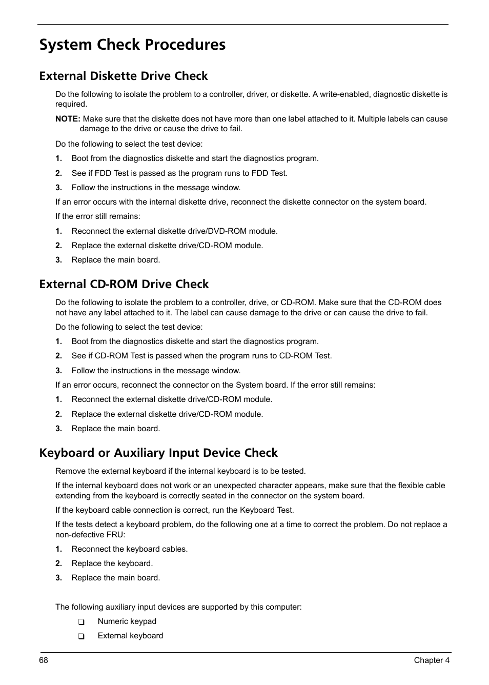 System check procedures, External diskette drive check, External cd-rom drive check | Keyboard or auxiliary input device check | Acer 4720Z User Manual | Page 74 / 102