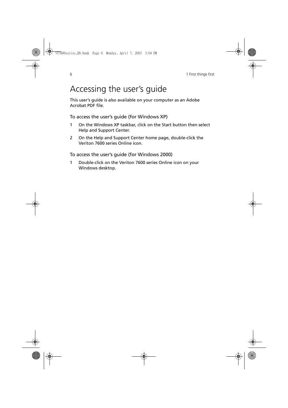 Accessing the user’s guide | Acer 7600 series User Manual | Page 12 / 116