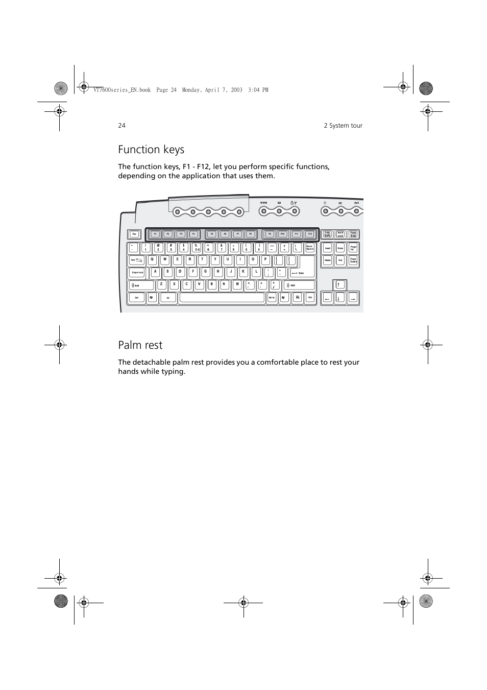 Function keys, Palm rest | Acer 7600 series User Manual | Page 30 / 116
