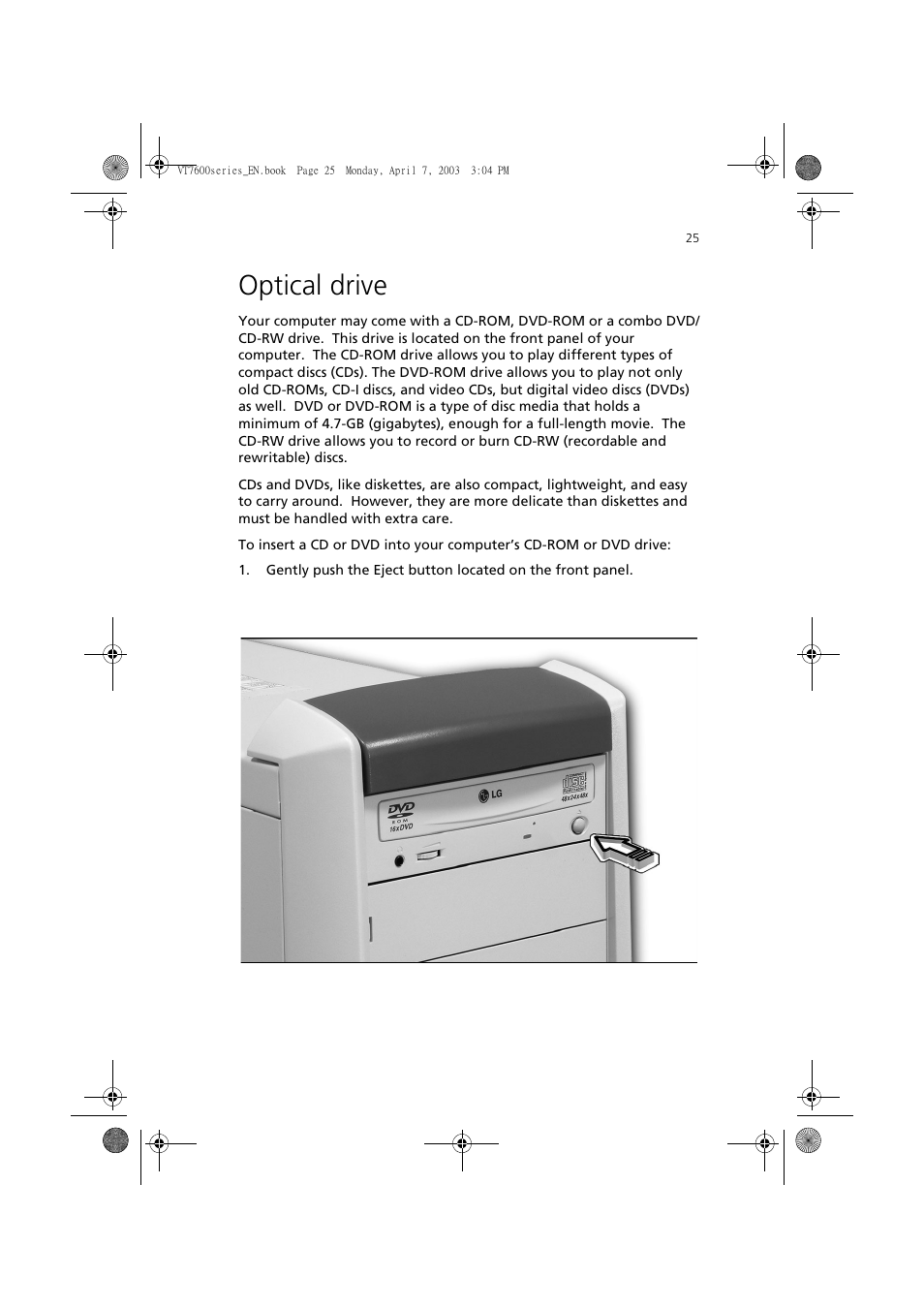 Optical drive | Acer 7600 series User Manual | Page 31 / 116