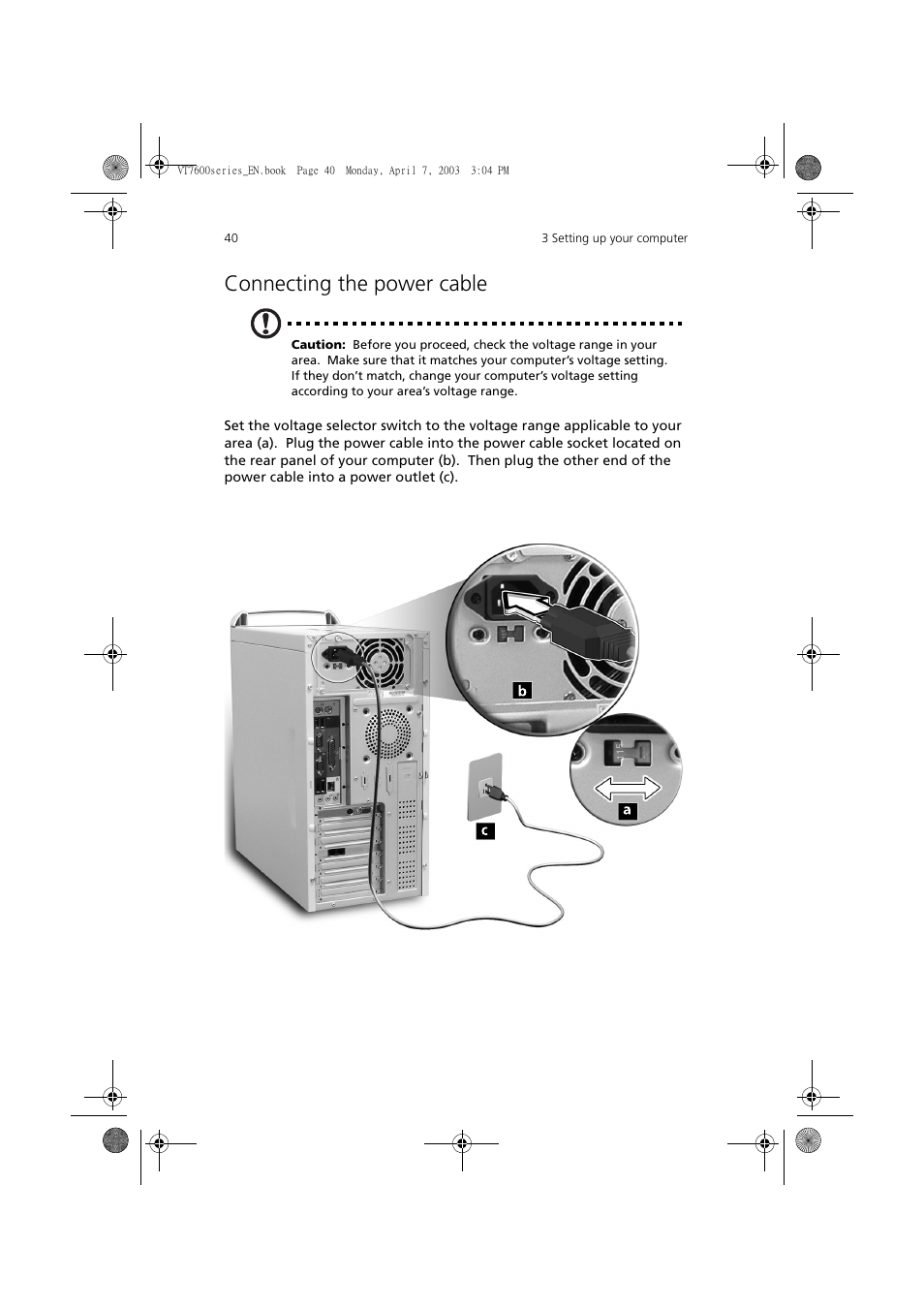 Connecting the power cable | Acer 7600 series User Manual | Page 46 / 116