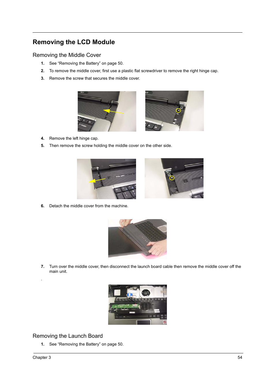 Removing the lcd module, Removing the middle cover, Removing the launch board | Acer 2600 User Manual | Page 59 / 126