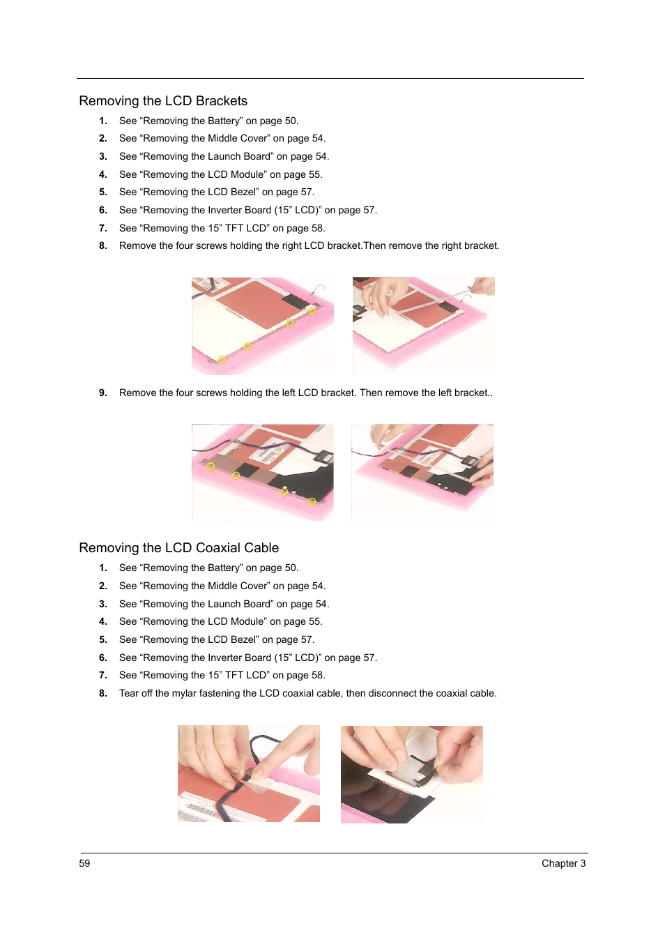 Removing the lcd brackets, Removing the lcd coaxial cable | Acer 2600 User Manual | Page 64 / 126