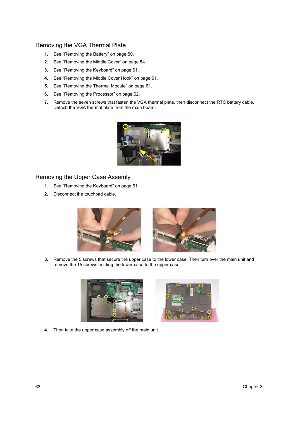 Removing the vga thermal plate, Removing the upper case assemly | Acer 2600 User Manual | Page 68 / 126