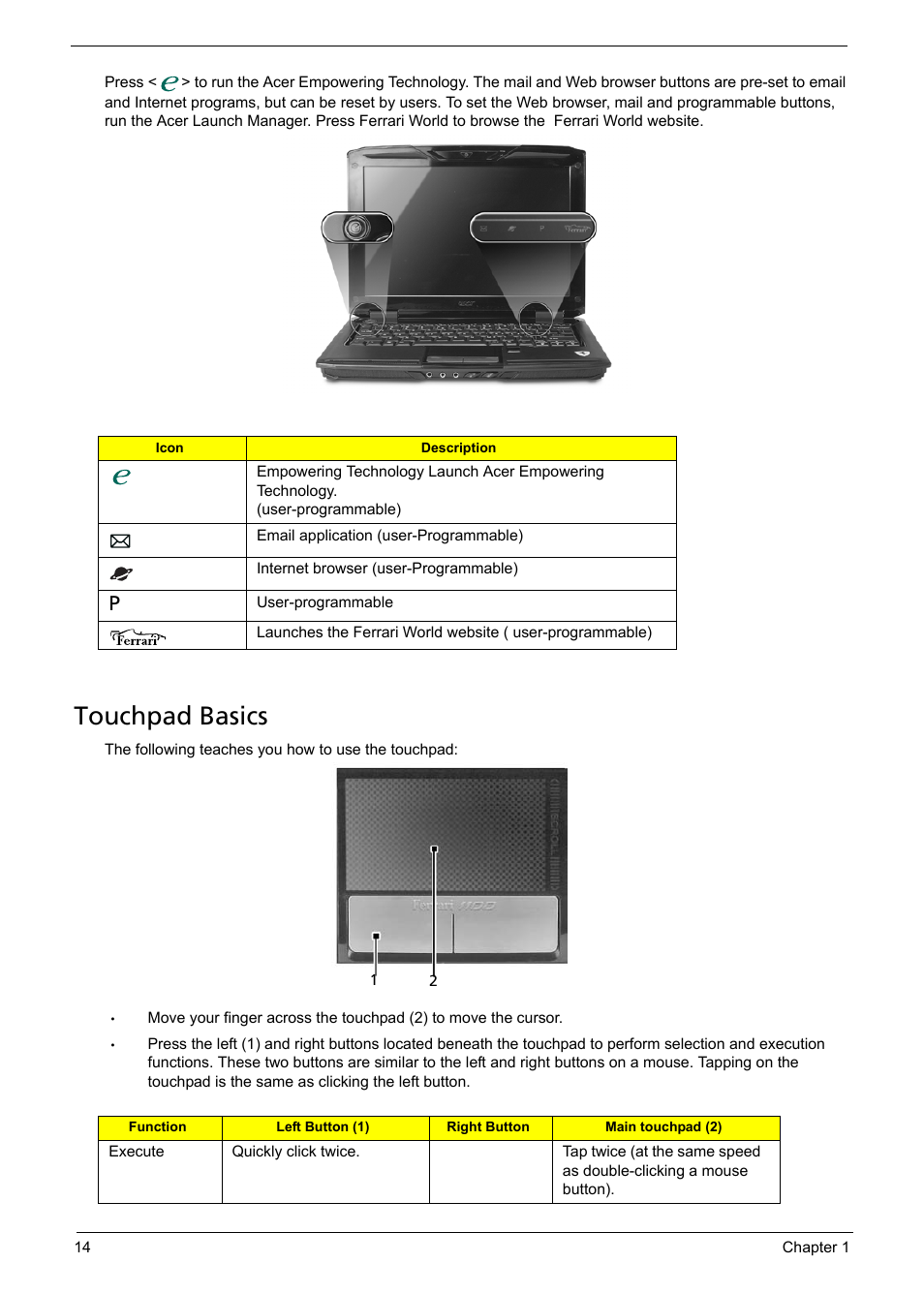 Touchpad basics | Acer 1200 User Manual | Page 24 / 166