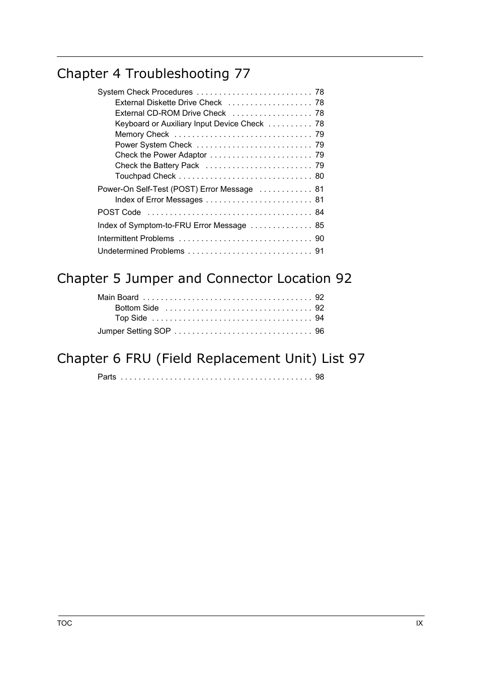Chapter 4 troubleshooting 77, Chapter 5 jumper and connector location 92, Chapter 6 fru (field replacement unit) list 97 | Acer 5000 User Manual | Page 9 / 118