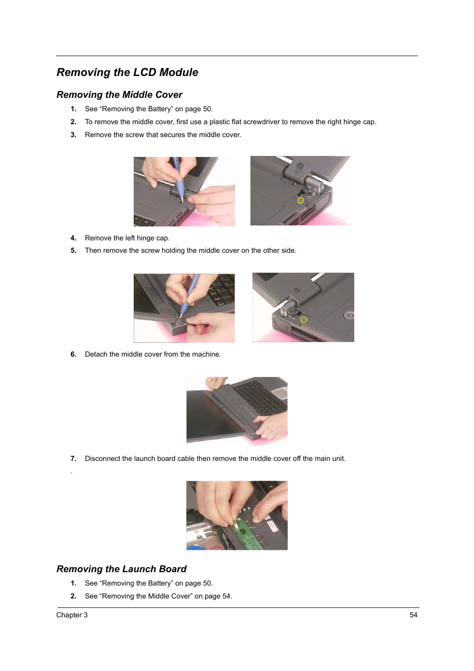 Removing the lcd module, Removing the middle cover, Removing the launch board | Acer 2500 User Manual | Page 63 / 147