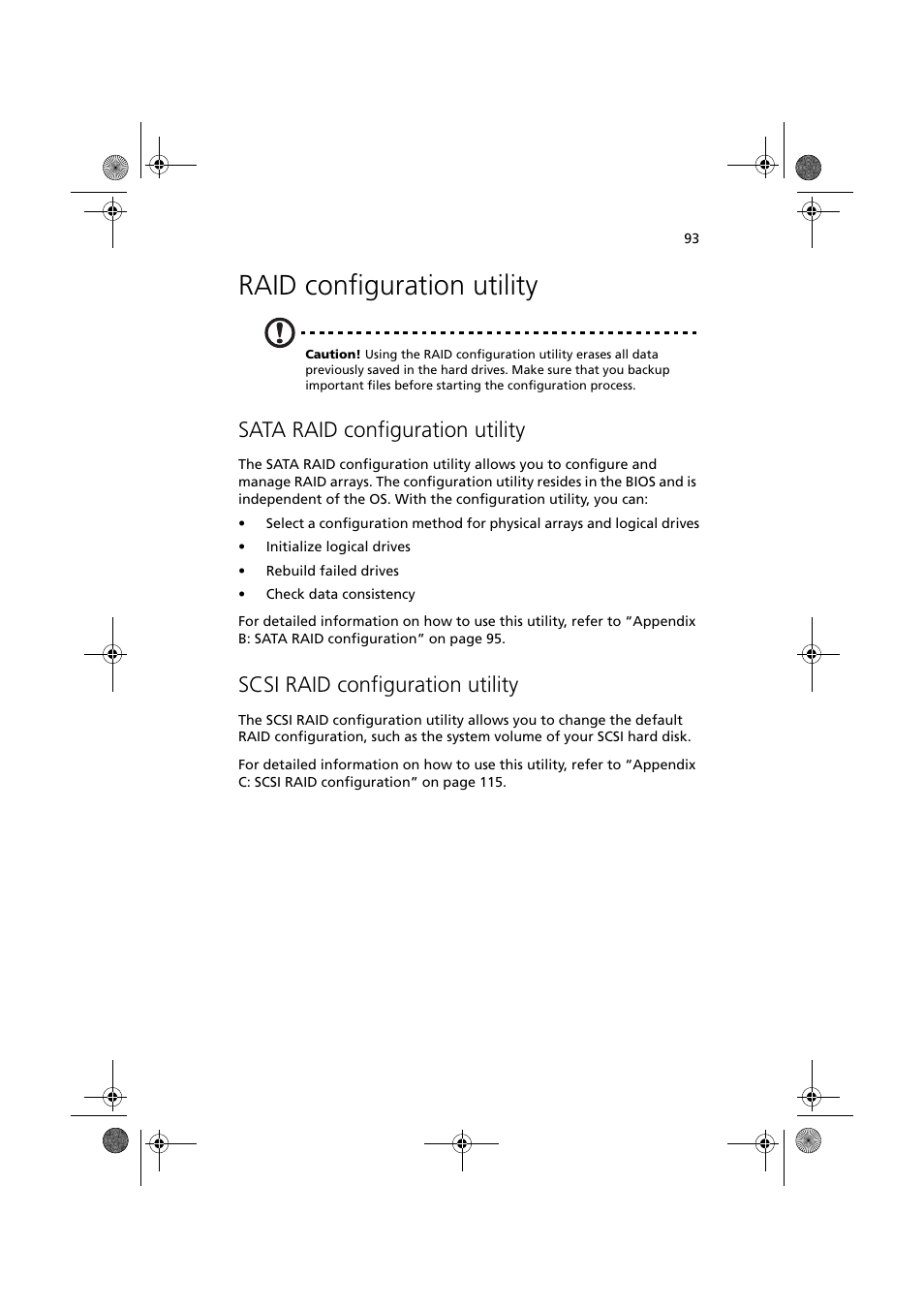 Raid configuration utility, Sata raid configuration utility, Scsi raid configuration utility | Acer Altos G320 Series User Manual | Page 103 / 132