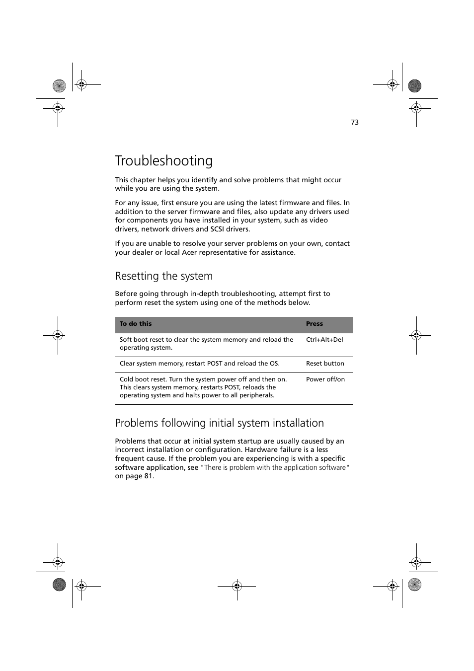 Troubleshooting, Resetting the system, Problems following initial system installation | Acer Altos G320 Series User Manual | Page 83 / 132